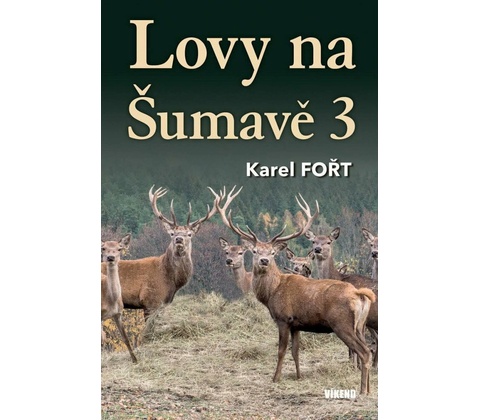 Lovy na Šumavě