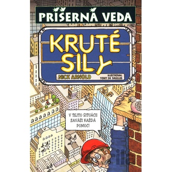 Kruté sily - Nick Arnold