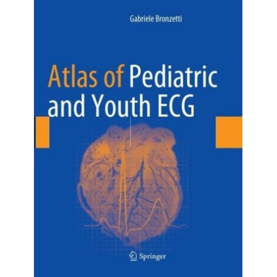 Atlas of Pediatric and Youth ECG | Gabriele Bronzetti