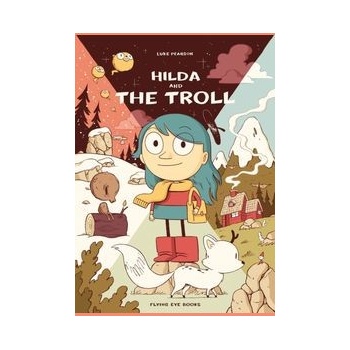 Hilda and the Troll - Pearson Luke
