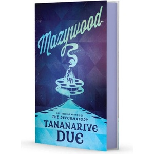 Mazywood (ISBN: 9781668075142)