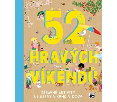 52 hravých víkendů
