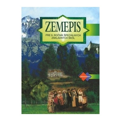 Zemepis pre 9. ročník špeciálnych základných škôl - Kvetoslava Mojtová