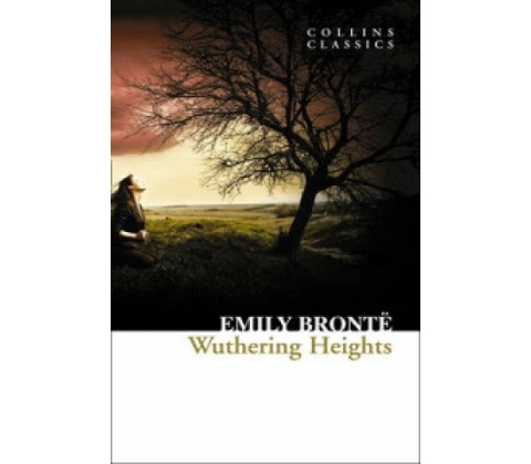 Wuthering Heights Collins Classics - E. Bronte
