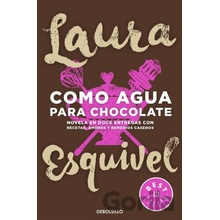 Como Agua Para Chocolate - Esquivel Laura
