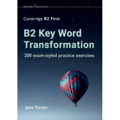 B2 Key Word Transformation | Jane Turner
