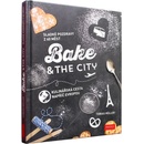 Bake & The city