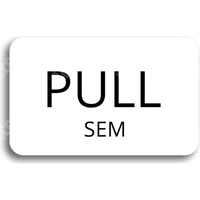 ACCEPT Tabulka SEM - TAM - typ 28 (80 x 50 mm) - bílá tabulka - černý tisk bez rámečku