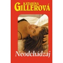 Neodchádzaj