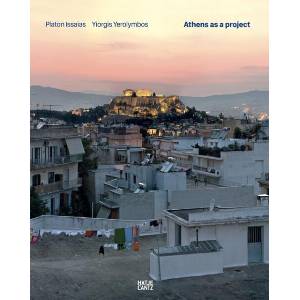 Platon Issaias / Yiorgis Yerolymbos. Athens as a Project (ISBN: 9783775751964)