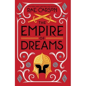 Empire of Dreams, The | Rae Carson (ISBN: 9780062691910)