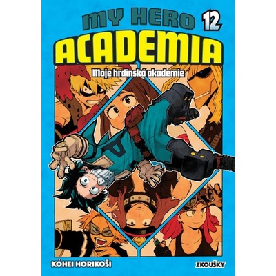 Moje hrdinská akademie 12 - Zkoušky