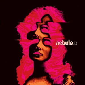 Nebula - Holy Shit (Limited Edition) (Clear/Red/Yellow/Black Splatter Coloured) (LP) (0694685738343)