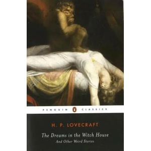 Dreams in the Witch House | H. P. Lovecraft, S. T. Joshi (2010)