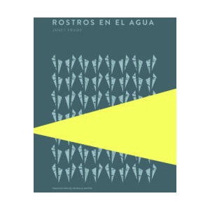 Rostros en el agua | JANET FRAME (2022)