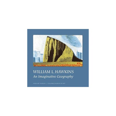 William L. Hawkins: An Imaginative Geography Crawley Susan Mitchell Pevná vazba