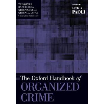 Oxford Handbook of Organized Crime | Letizia Paoli