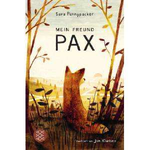 Mein Freund Pax | Sara Pennypacker, Jonathan Klassen, Birgitt Kollmann (2019)