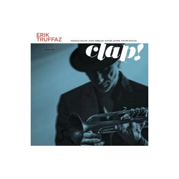 TRUFFAZ, ERIK - CLAP! CD