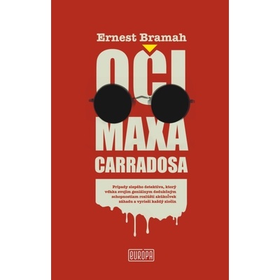 Oči Maxa Carradosa - Ernest Bramah
