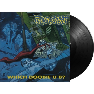 FUNKDOOBIEST - WHICH DOOBIE U B ? HQ LP