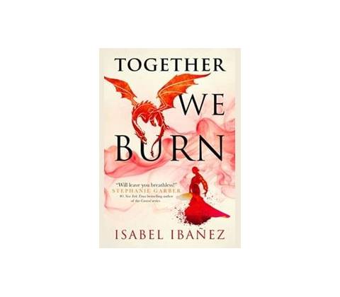 Together We Burn