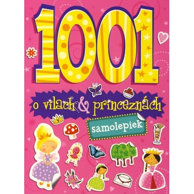 1001 Samolepek Princezny a víly