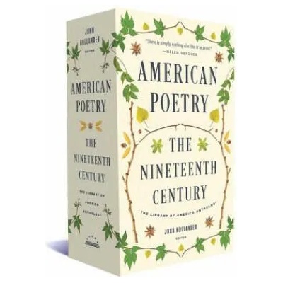American Poetry: The Nineteenth Century: A Library of America Boxed Set | John Hollander