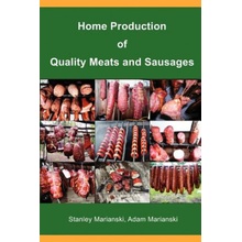 Home Production of Quality Meats and Sausages