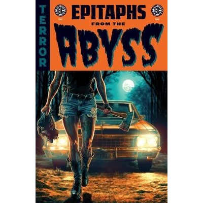 Ec: Epitaphs from the Abyss Vol. 2 | Joanne Starer, Jordan Thomas, Chris Condon, Joshua Fialkov, J. Holtham, Jeff Jensen, Matt Kindt, Stephanie Phillips, Matthew Rosenberg, Tim Seeley, Charlie Adlard, Tyler Crook, Kano, Leomacs