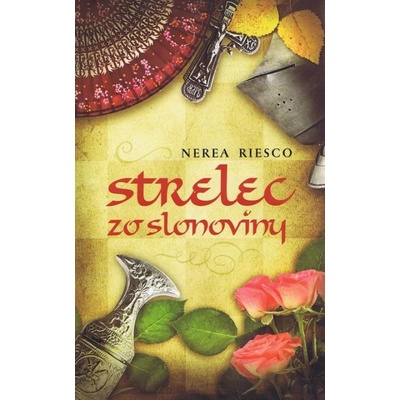 Strelec zo slonoviny - Nerea Riesco