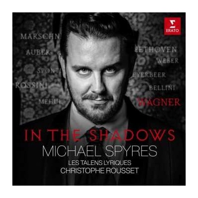 Étienne-Nicolas Méhul - Michael Spyres - In The Shadows CD
