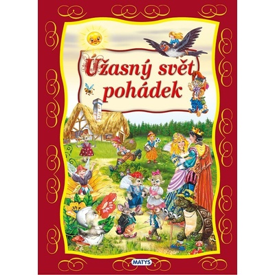 Úžasný svět pohádek - Matys