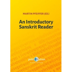 An Introductory Sanskrit Reader | Martin Pfeiffer (ISBN: 9783745869934)