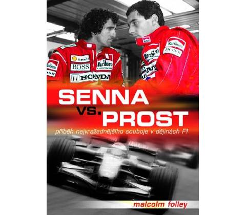 Senna Versus Prost