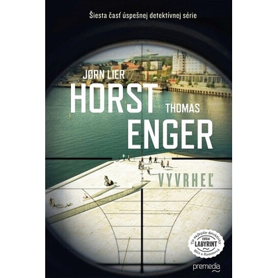 Vyvrheľ - Jørn Lier Horst