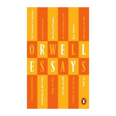 Essays - George Orwell