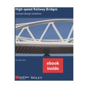 High-speed Railway Bridges: Concept Design Guideline - (incl. ebook as PDF) | J Romo (ISBN: 9783433033814)