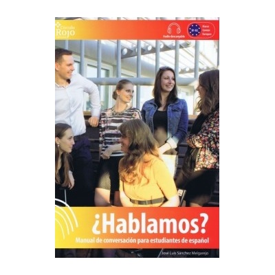 Hablamos: manual de conversación para estudiantes de espanol