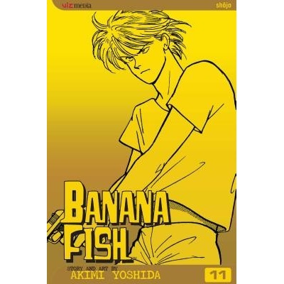 Banana Fish, Vol. 11 Yoshida AkimiPaperback