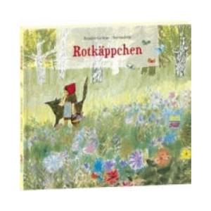 Rotkäppchen | Brüder Grimm, Bernadette Watts (ISBN: 9783314102462)