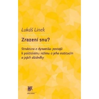 Zrazení snu? - Lukáš Linek