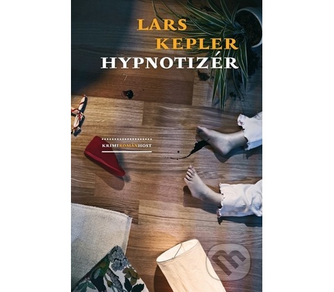 Hypnotizér - Lars Kepler
