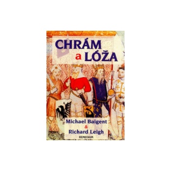 Chrám a lóža Michael Baigent