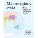 Makroregiony světa - Jiří Anděl, Ivan Bičík, Jan Daniel Bláha
