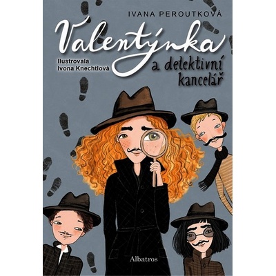 Valentýnka a detektivní kancelář - Ivana Peroutková