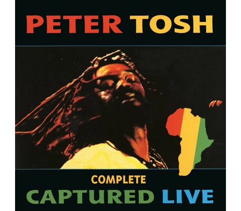 Tosh Peter - Complete Captured Live LP