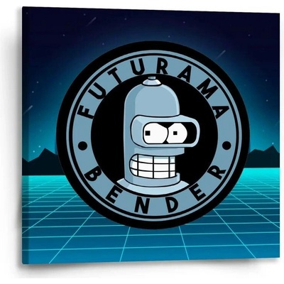 Sablio Obraz Futurama Bender Čtvrtá dimenze - 50x50 cm