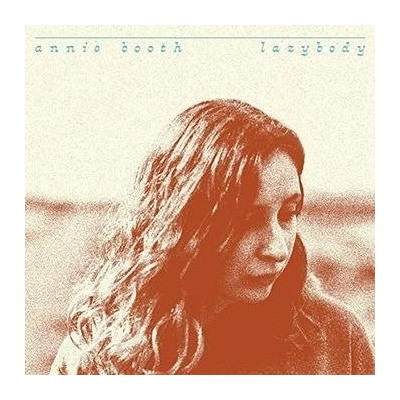 BOOTH, ANNIE - LAZYBODY LP