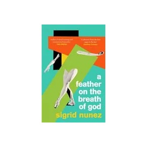 Feather on the Breath of God | Sigrid Nunez (ISBN: 9780349014258)